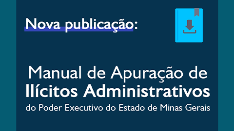 Manual de Ilícitos Administrativos ganha nova edição revisada