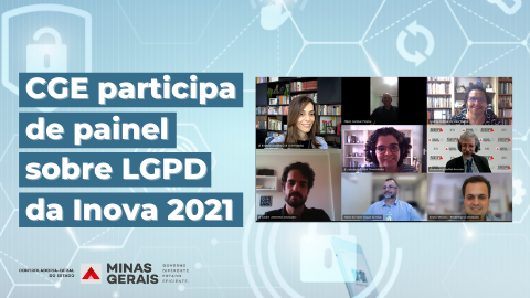 CGE participa de painel sobre LGPD da Inova 2021