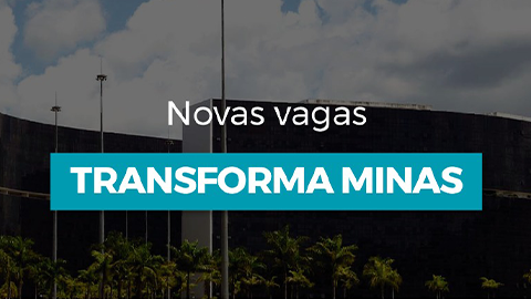 Transforma Minas seleciona profissionais para atuar na Corregedoria-Geral 