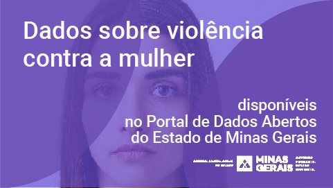 Mais dados sobre Violência contra a Mulher no Portal de Dados Abertos
