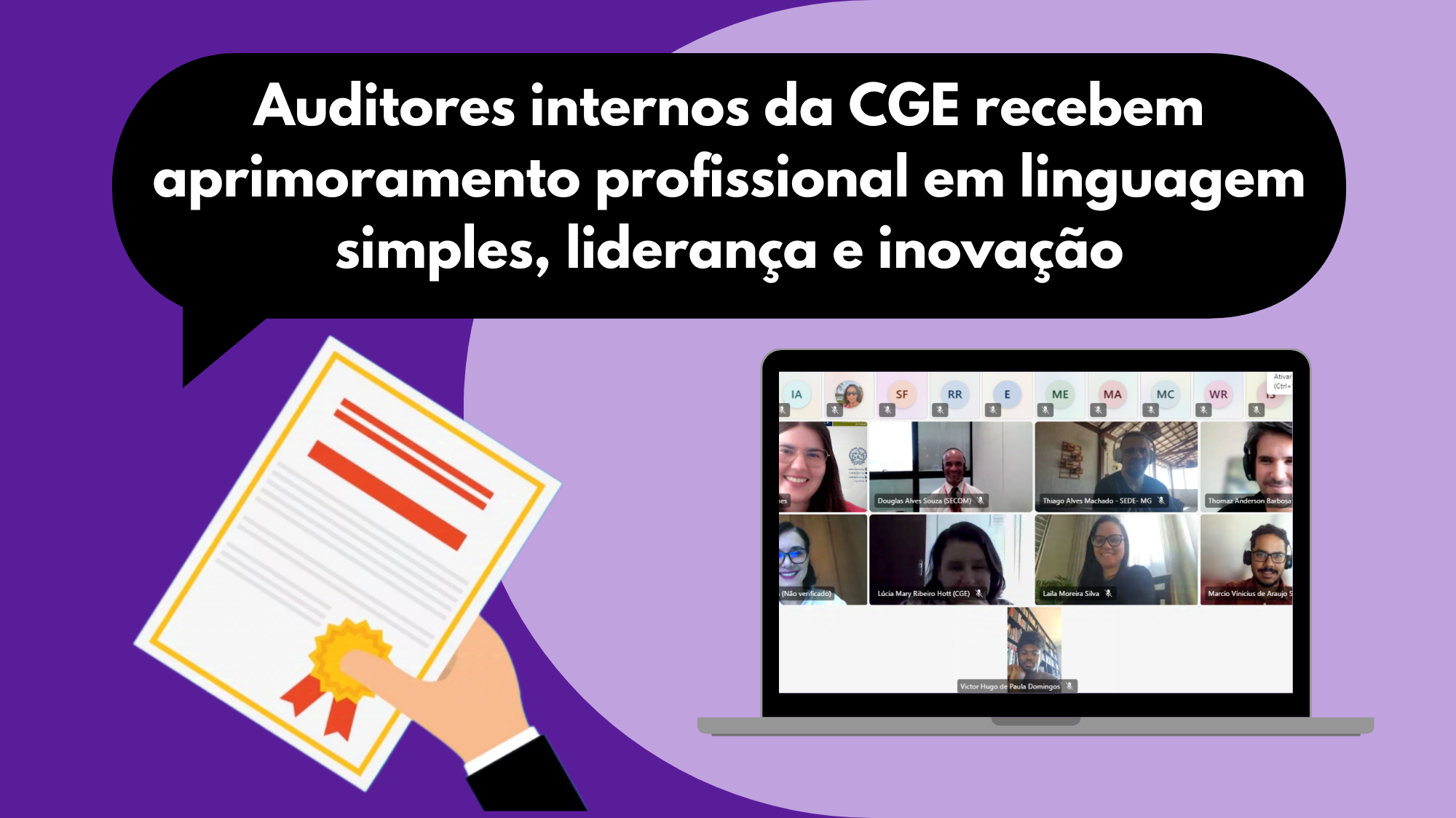 Auditores internos da CGE recebem aprimoramento profissional em linguagem simples, liderança e inovação