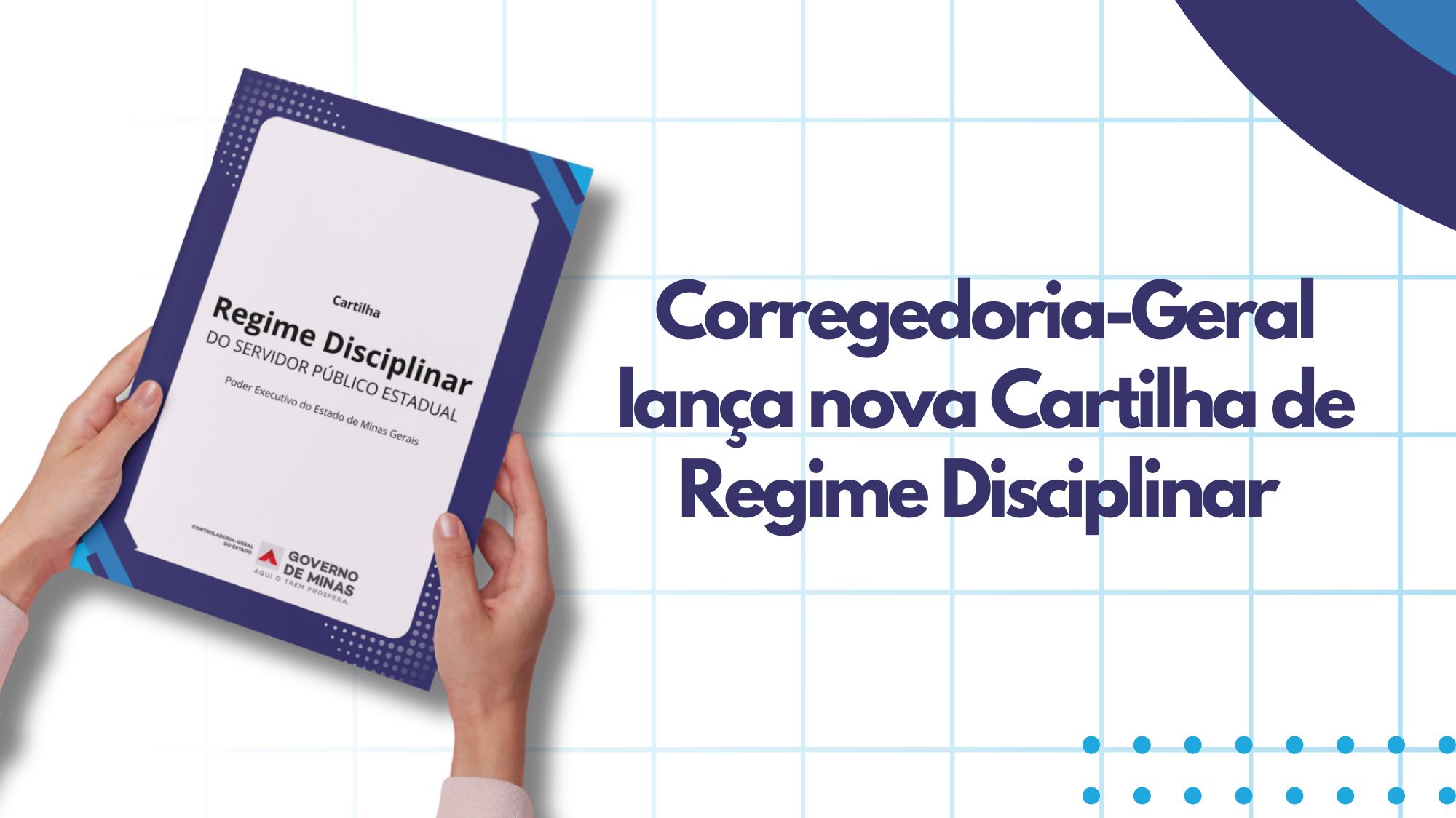 Corregedoria-Geral lança nova Cartilha de Regime Disciplinar