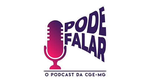 CGE Minas lança Podcast para falar de forma descomplicada sobre Controle Interno