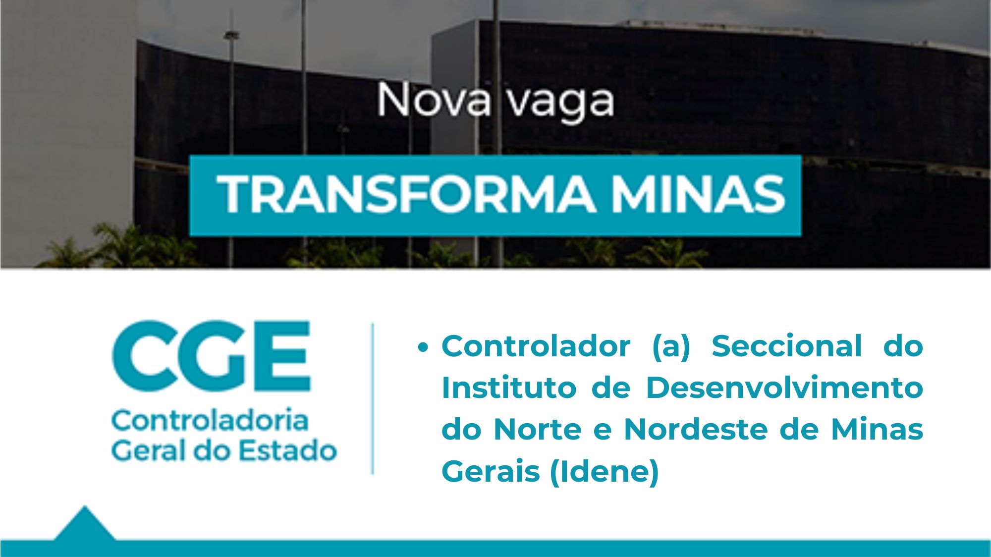 Transforma Minas abre seleção para profissional atuar no IDENE
